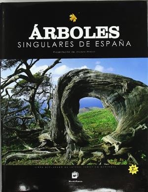 ARBOLES SINGULARES DE ESPAÑA | 9788484762164 | AA. VV. | Llibreria Online de Vilafranca del Penedès | Comprar llibres en català