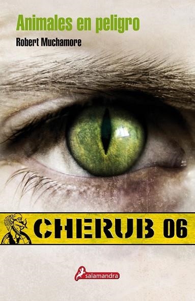 ANIMALES EN PELIGRO CHERUB 6 | 9788498382822 | MUCHAMORE, ROBERT | Llibreria L'Odissea - Libreria Online de Vilafranca del Penedès - Comprar libros