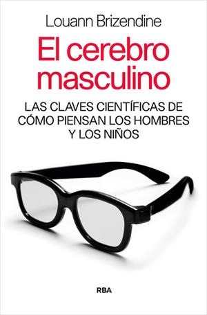 EL CEREBRO MASCULINO | 9788498678000 | BRIZENDINE, LOUANN | Llibreria L'Odissea - Libreria Online de Vilafranca del Penedès - Comprar libros