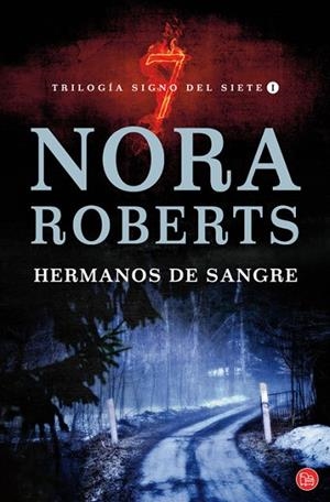HERMANOS DE SANGRE TRILOGIA SIGNO DEL SIETE | 9788466324168 | ROBERTS, NORA | Llibreria Online de Vilafranca del Penedès | Comprar llibres en català