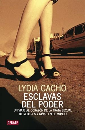 ESCLAVAS DEL PODER | 9788483068571 | CACHO, LYDIA | Llibreria L'Odissea - Libreria Online de Vilafranca del Penedès - Comprar libros