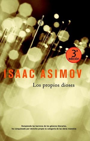 LOS PROPIOS DIOSES | 9788498003543 | ASIMOV, ISAAC | Llibreria Online de Vilafranca del Penedès | Comprar llibres en català