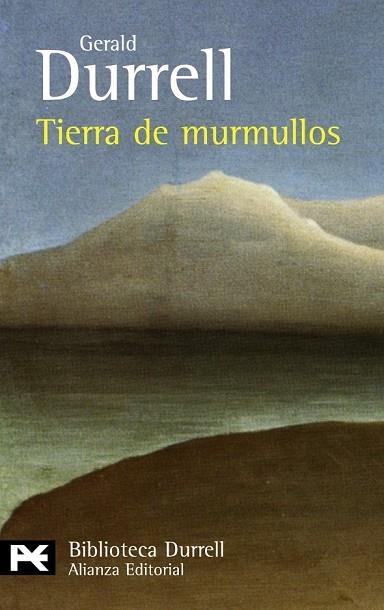TIERRA DE MURMULLOS | 9788420649818 | DURRELL, GERALD | Llibreria L'Odissea - Libreria Online de Vilafranca del Penedès - Comprar libros