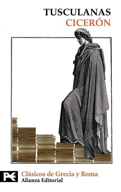 TUSCULANAS | 9788420649948 | CICERON, MARCO TULIO | Llibreria Online de Vilafranca del Penedès | Comprar llibres en català