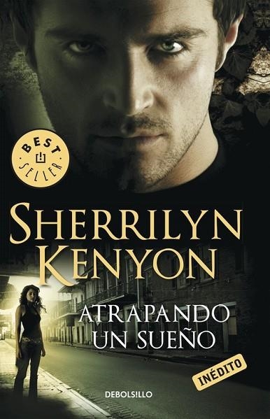 ATRAPANDO UN SUEÑO | 9788499083292 | KENYON, SHERRILYN | Llibreria Online de Vilafranca del Penedès | Comprar llibres en català