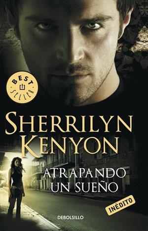 ATRAPANDO UN SUEÑO | 9788499083292 | KENYON, SHERRILYN | Llibreria Online de Vilafranca del Penedès | Comprar llibres en català