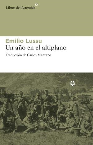 UN AÑO EN EL ALTIPLANO | 9788492663194 | LUSSU, EMILIO | Llibreria Online de Vilafranca del Penedès | Comprar llibres en català