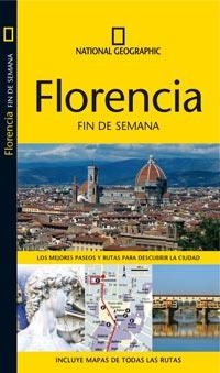 FLORENCIA FIN DE SEMANA 2010 NATIONAL GEOGRAPHIC | 9788482984964 | AA.VV | Llibreria Online de Vilafranca del Penedès | Comprar llibres en català