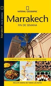MARRAKECH FIN DE SEMANA 2010 NATIONAL GEOGRAPHIC | 9788482985015 | AA.VV | Llibreria Online de Vilafranca del Penedès | Comprar llibres en català