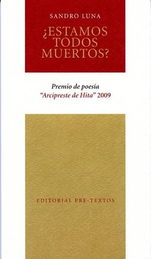 ESTAMOS TODOS MUERTOS | 9788492913350 | LUNA, SANDRO | Llibreria Online de Vilafranca del Penedès | Comprar llibres en català