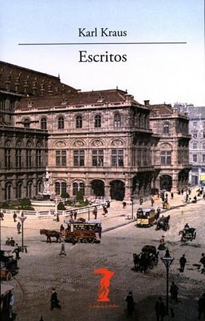 ESCRITOS | 9788477746959 | KRAUS, KARL | Llibreria L'Odissea - Libreria Online de Vilafranca del Penedès - Comprar libros