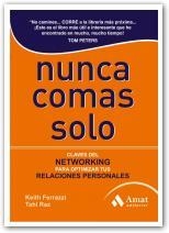 NUNCA COMAS SOLO | 9788497353649 | FERRAZZI, KEITH Y RAZ, TAHL | Llibreria L'Odissea - Libreria Online de Vilafranca del Penedès - Comprar libros