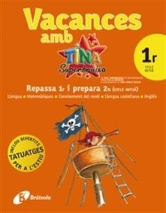 VACANCES AMB TINA 3R PRIMARIA (1R CICLE MITJA) 2010 | 9788499060699 | AA.VV | Llibreria L'Odissea - Libreria Online de Vilafranca del Penedès - Comprar libros