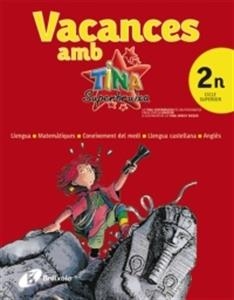 VACANCES AMB TINA 6E PRIMARIA (2N CICLE SUPERIOR) 2010 | 9788499060729 | AA.VV. | Llibreria L'Odissea - Libreria Online de Vilafranca del Penedès - Comprar libros