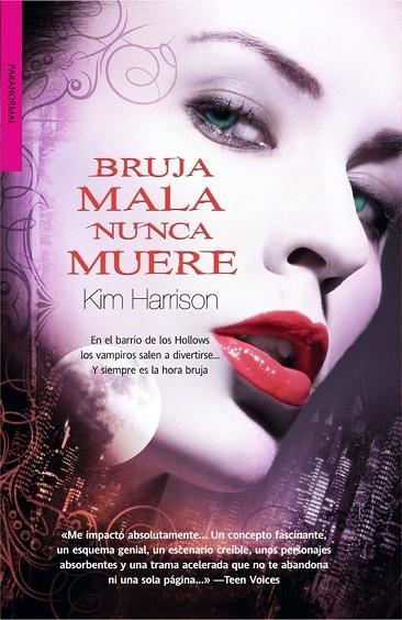 BRUJA MALA NUNCA MUERE | 9788498005806 | HARRINSON, KIM | Llibreria L'Odissea - Libreria Online de Vilafranca del Penedès - Comprar libros
