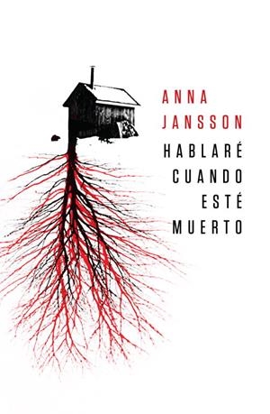 HABLARE CUANDO ESTE MUERTO | 9788425344114 | JANSSON, ANNA | Llibreria Online de Vilafranca del Penedès | Comprar llibres en català