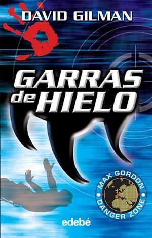 GARRAS DE HIELO | 9788423678464 | GILMAN, DAVID | Llibreria L'Odissea - Libreria Online de Vilafranca del Penedès - Comprar libros