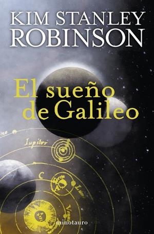 EL SUEÑO DE GALILEO | 9788445077801 | ROBINSON, KIM SATNLEY | Llibreria L'Odissea - Libreria Online de Vilafranca del Penedès - Comprar libros