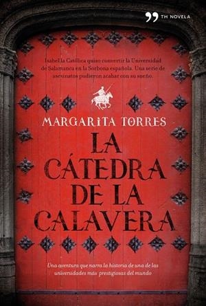 LA CATEDRA DE LA CALAVERA | 9788484608738 | TORRES, MARGARITA | Llibreria Online de Vilafranca del Penedès | Comprar llibres en català