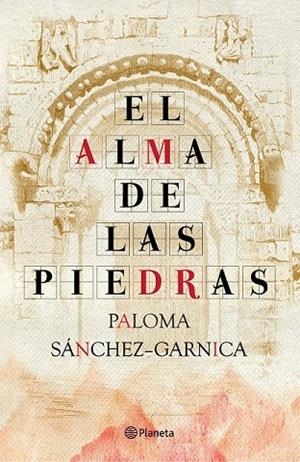 EL ALMA DE LAS PIEDRAS | 9788408093848 | SANCHEZ-GARNICA, PALOMA | Llibreria Online de Vilafranca del Penedès | Comprar llibres en català