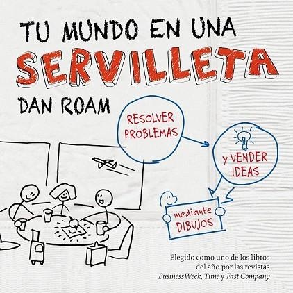 TU MUNDO EN UNA SERVILLETA | 9788498750621 | ROAM, DAN | Llibreria L'Odissea - Libreria Online de Vilafranca del Penedès - Comprar libros
