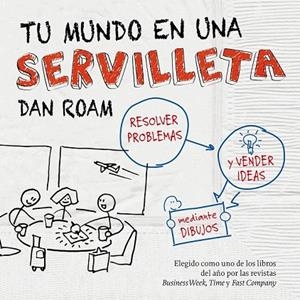 TU MUNDO EN UNA SERVILLETA | 9788498750621 | ROAM, DAN | Llibreria L'Odissea - Libreria Online de Vilafranca del Penedès - Comprar libros
