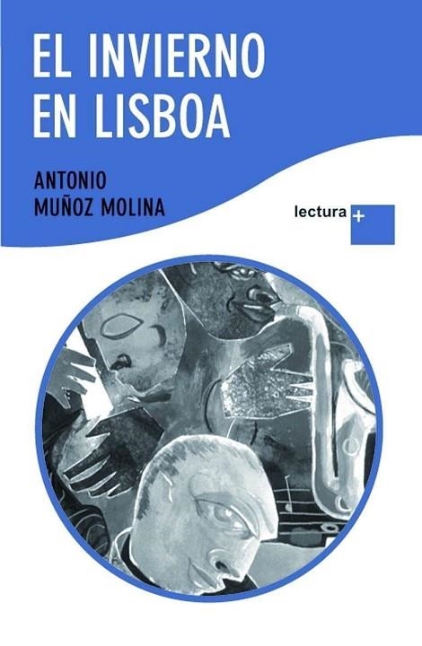 EL INVIERNO EN LISBOA | 9788432298394 | MUÑOZ MOLINA, ANTONIO | Llibreria L'Odissea - Libreria Online de Vilafranca del Penedès - Comprar libros