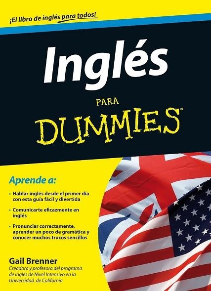 INGLES PARA DUMMIES | 9788432920660 | BRENNER, GAIL | Llibreria L'Odissea - Libreria Online de Vilafranca del Penedès - Comprar libros