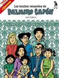 LOS BONITOS RECUERDOS DE PALMIRO CAPON | 9788497415965 | KUBALA, LALO | Llibreria Online de Vilafranca del Penedès | Comprar llibres en català