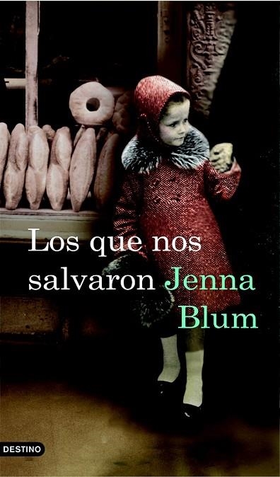 LOS QUE NOS SALVARON | 9788423342686 | BLUM, JENNA | Llibreria Online de Vilafranca del Penedès | Comprar llibres en català