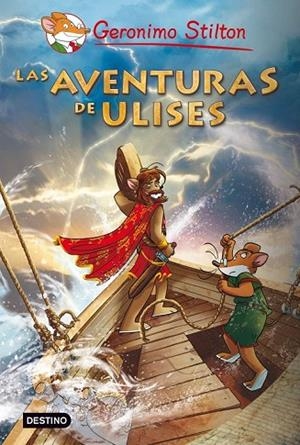 LAS AVENTURAS DE ULISES GERONIMO STILTON | 9788408093596 | STILTON, GERONIMO | Llibreria Online de Vilafranca del Penedès | Comprar llibres en català