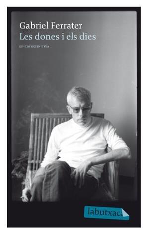 LES DONES I ELS DIES | 9788499301365 | FERRATER, GABRIEL | Llibreria L'Odissea - Libreria Online de Vilafranca del Penedès - Comprar libros