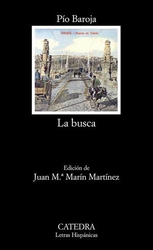 LA BUSCA | 9788437626673 | BAROJA, PIO | Llibreria L'Odissea - Libreria Online de Vilafranca del Penedès - Comprar libros