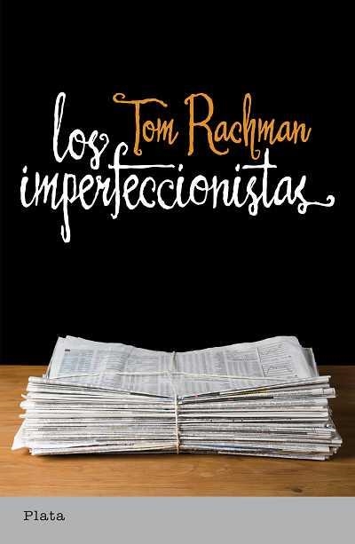 LOS IMPERFECCIONISTAS | 9788493696092 | RACHMAN, TOM | Llibreria L'Odissea - Libreria Online de Vilafranca del Penedès - Comprar libros