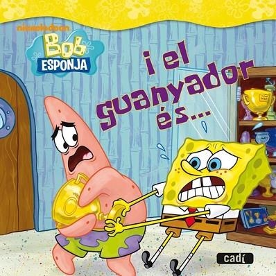 I EL GUANYADOR ES BOB ESPONJA | 9788447460786 | AA.VV | Llibreria L'Odissea - Libreria Online de Vilafranca del Penedès - Comprar libros