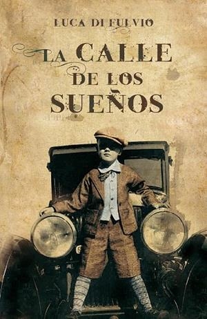 LA CALLE DE LOS SUEÑOS | 9788425344107 | FULVIO, LUCA DI | Llibreria Online de Vilafranca del Penedès | Comprar llibres en català