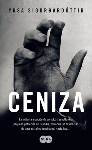 CENIZA | 9788483651162 | SIGURDARDOTTIR, YRSA (1963- ) | Llibreria Online de Vilafranca del Penedès | Comprar llibres en català