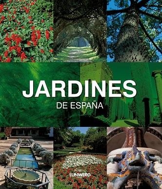 JARDINES DE ESPAÑA | 9788497856232 | AA.VV | Llibreria Online de Vilafranca del Penedès | Comprar llibres en català
