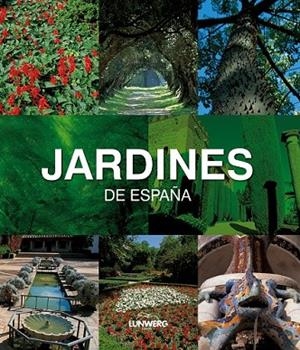JARDINES DE ESPAÑA | 9788497856232 | AA.VV | Llibreria Online de Vilafranca del Penedès | Comprar llibres en català