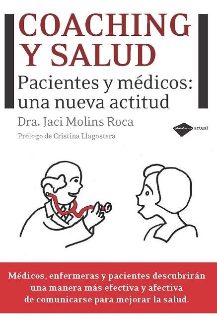 COACHING Y SALUD | 9788496981973 | MOLINS ROCA, JACI | Llibreria L'Odissea - Libreria Online de Vilafranca del Penedès - Comprar libros