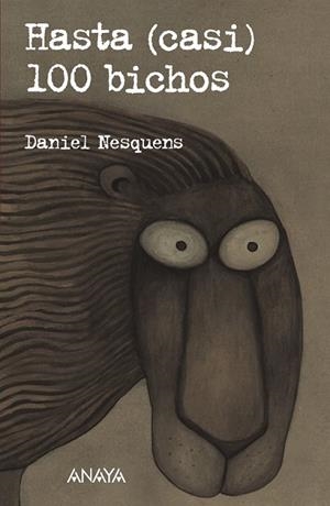 HASTA (CASI) CIEN BICHOS + CUADERNO ACTIVIDADES | 9788466794114 | NESQUENS, DANIEL | Llibreria L'Odissea - Libreria Online de Vilafranca del Penedès - Comprar libros