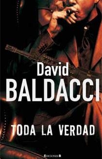 TODA LA VERDAD | 9788466642880 | BALDACCI, DAVID | Llibreria Online de Vilafranca del Penedès | Comprar llibres en català