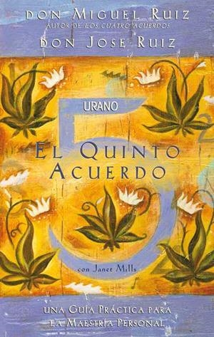 EL QUINTO ACUERDO | 9788479537425 | RUIZ, MIGUEL | Llibreria L'Odissea - Libreria Online de Vilafranca del Penedès - Comprar libros