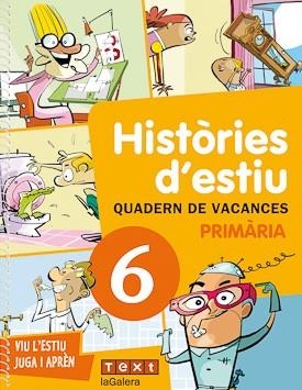 HISTORIES D'ESTIU PRIMARIA 6 | 9788441219212 | CANYELLES, ANNA/VELARDE, PABLO | Llibreria L'Odissea - Libreria Online de Vilafranca del Penedès - Comprar libros