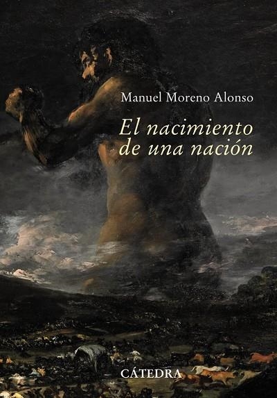 EL NACIMIENTO DE UNA NACION | 9788437626529 | MORENO ALONSO, MANUEL | Llibreria L'Odissea - Libreria Online de Vilafranca del Penedès - Comprar libros