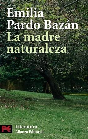 LA MADRE NATURALEZA | 9788420663883 | PARDO BAZAN, EMILIA | Llibreria L'Odissea - Libreria Online de Vilafranca del Penedès - Comprar libros