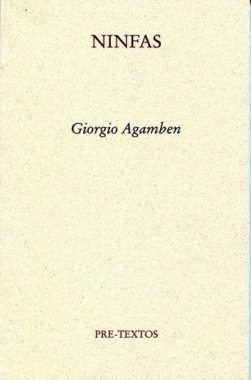 NINFAS | 9788492913435 | AGAMBEN, GIORGIO | Llibreria L'Odissea - Libreria Online de Vilafranca del Penedès - Comprar libros