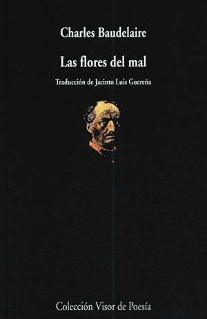 LAS FLORES DEL MAL | 9788498957488 | BAUDELAIRE, CHARLES | Llibreria Online de Vilafranca del Penedès | Comprar llibres en català