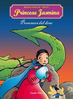 PRESONERES DEL DRAC 4 PRINCESA JASMINA | 9788499321660 | MUSCAT, BRUNO I EDITH | Llibreria Online de Vilafranca del Penedès | Comprar llibres en català