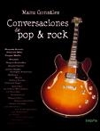 CONVERSACIONES DE POP Y ROCK | 9788496764682 | GONZALEZ, MANU | Llibreria L'Odissea - Libreria Online de Vilafranca del Penedès - Comprar libros